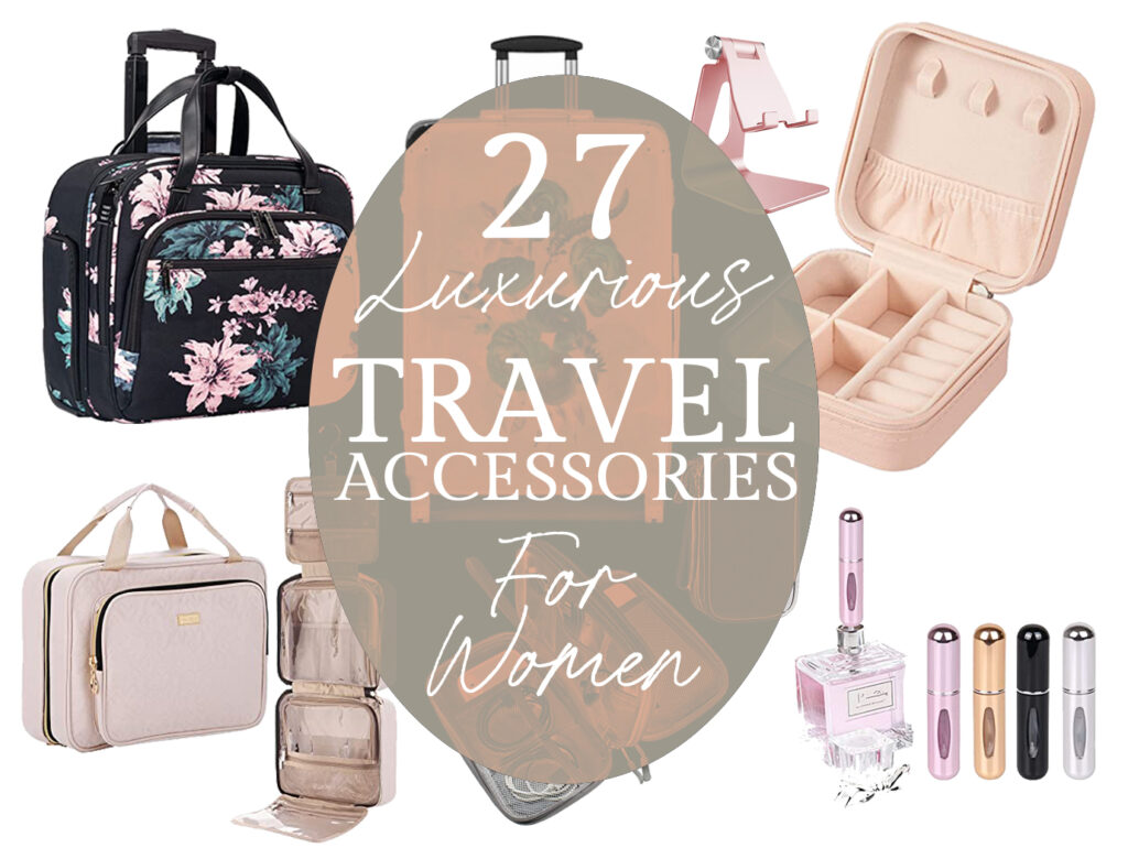 The Best Travel Accessories - From The Dating Divas